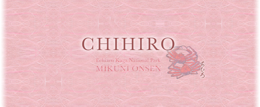 Mikuni Onsen Chihiro
